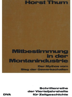 cover image of Mitbestimmung in der Montanindustrie